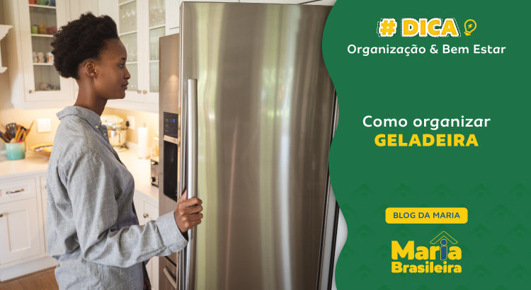 Como organizar geladeira